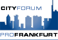 City Forum ProFrankfurt